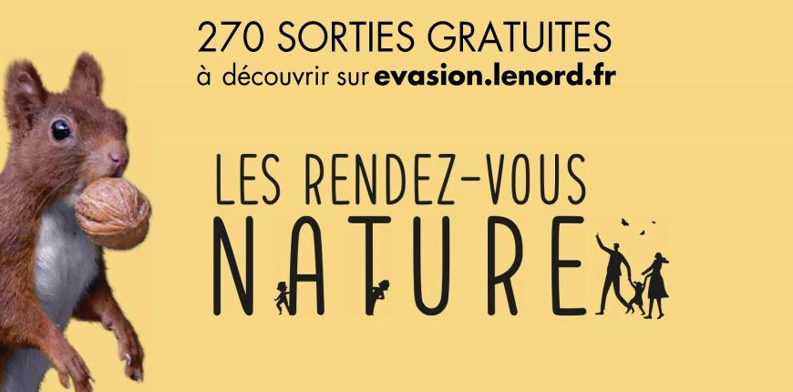 270 sorties gratuites à découvrir sur evasion.lenord.fr - Les Rendez-vous nature